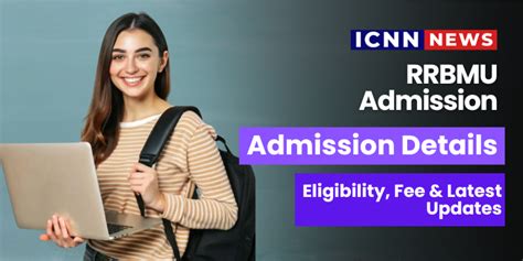 RRBMU Admission 2024: Courses, Fees, Eligibility, Dates, .